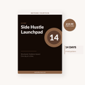 Side Hustle Launchpad